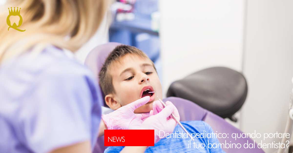 Dentista pediatrico: quando? | Dental Q